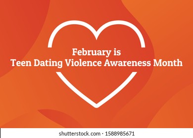 Concept Of Teen Dating Violence Awareness Month, February. Template For Background, Banner, Card, Poster With Text Inscription. Vector EPS10 Illustration