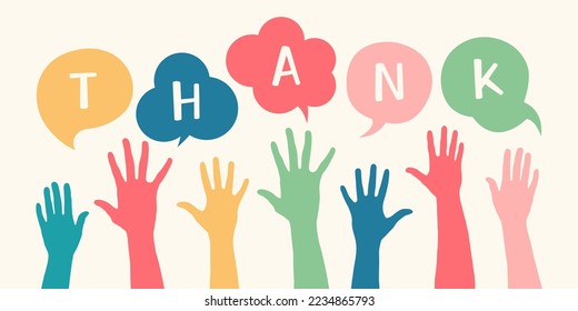 Concept of thank, communication, cooperation, racial equality and support. Raised hands of multiethnic people and speech bubbles with text Thank. 