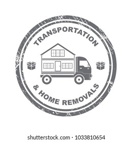 Concept Transportation and Home removal.  Transportation and Home removal stamp. Silhouette of the house on the truck. Stock vector. Flat design. 