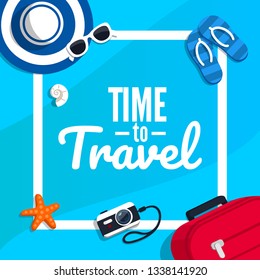 Concept of travelling with the text. Vector illustration in flat style. Suitcase, ticket, hat, sunglasses on a blue background.