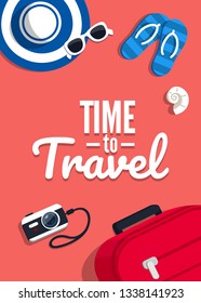 Concept of travelling with the text. Vector illustration in flat style. Suitcase, ticket, hat, sunglasses on a red background.