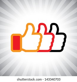 Concept vector graphic- social media like hand icons ( signs ) set used in sites like facebook. The illustration shows three thumbs up signs in orange, red and black colors