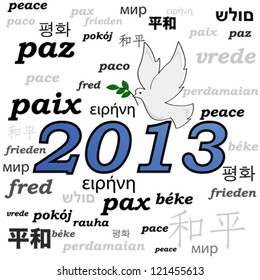 Concept vector illustration showing a peace dove over the year 2013 and the word peace written in different languages