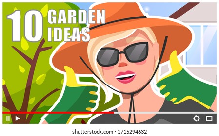 Concept of video player interface. Gardener woman shoot video of garden hacks. Professional farmer online streaming. Blogger or content creator make video tutorial for internet, social networks, vlogs