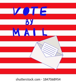 Concept of vote by mail. Election of  President mayor and official. Vector illustration on white red stripes background.