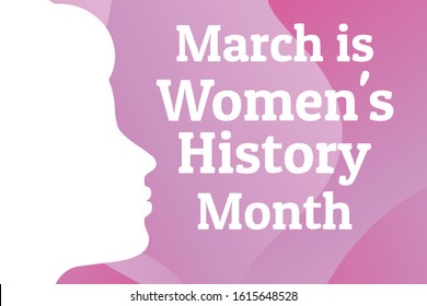 Concept of  Women's History Month. Template for background, banner, card, poster with text inscription. Vector EPS10 illustration