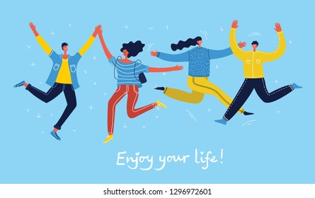 Concept young people jumping blue background  Stylish modern vector illustration card and happy male   female teenagers   hand drawing quote Enjoy your life