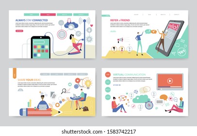 Concepts set of Always Stay Connected, Refer a Friend, Share Your Ideas and Virtual Communication. Creative website template, flat design vector illustration