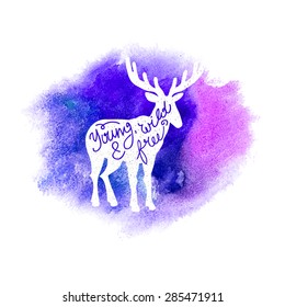 Conceptual deer silhouette with handwritten phrase Young, wild and free on abstract multicolored watercolor splash. Hand drawn calligraphic or lettering poster. Vector illustration 