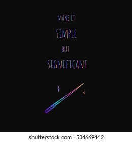 Conceptual hand drawn illustration with magic wand. Inspirational vector typography.