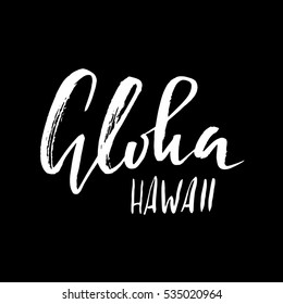 Conceptual hand drawn phrase Aloha. Lettering design for posters, t-shirts, cards, invitations, banners. Vector illustration