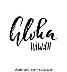 Conceptual hand drawn phrase Aloha. Lettering design for posters, t-shirts, cards, invitations, banners. Vector illustration