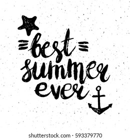 Conceptual hand drawn phrase Best summer ever. Lettering design for posters, t-shirts, cards, invitations, stickers, banners, advertisement. Vector.