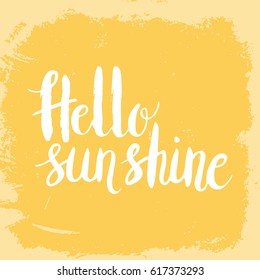 40,870 Hello sunshine Images, Stock Photos & Vectors | Shutterstock