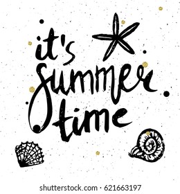 Conceptual hand drawn phrase It's summer time. Lettering design for posters, t-shirts, cards, invitations, stickers, banners, advertisement. Vector.