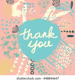 Conceptual hand drawn phrase Thank you. Lettering design for posters, t-shirts, cards, invitations, stickers, banners, advertisement. Vector card on abstract background.