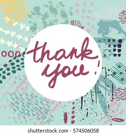 Conceptual hand drawn phrase Thank you. Lettering design for posters, t-shirts, cards, invitations, stickers, banners, advertisement. Vector card on abstract background.