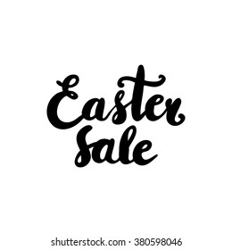 Conceptual handwritten phrase Easter sale. Handwritten tee graphic. T shirt handwritten calligraphic design. Greeting card design. Hand drawn style vector illustration.