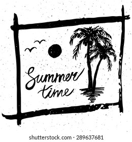 Conceptual handwritten phrase Summer time with palm and sun. Hand drawn tee graphic. Typographic print poster. T shirt hand lettered calligraphic design. Lettering design. Vector illustration