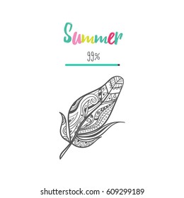 Conceptual illustration with feather. Boho style. Summer collection. Vector hand drawn illustration. Sketch style