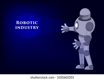 Conceptual illustration. Robot exploring the lettering "robotic industry". Cartoon style. Isometric vector.