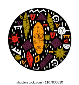 Conceptual  illustration with tribal African  mask and different decorative items. Hand drawn round template. Doodle style. Vector.
