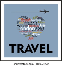 Conceptual inscription I love travel, Heart of cities in multiple languages