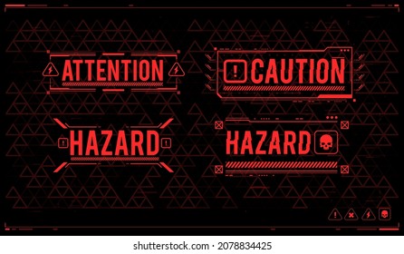 Conceptual Layout with HUD elements for print and web. Lettering with futuristic user interface elements. HUD danger zone. warning and alert attention signs.