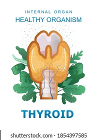 conceptual medical vertical poster on white background, icon of internal organ surrounded by leaves of microflora of the organism, health and treatment of diseases, thyroid