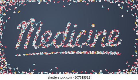Conceptual medicine title created from pills over dark background