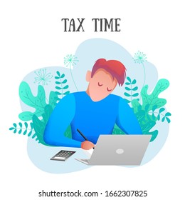 Conceptual modern banner tax time flat design. Young taxpayer performs the calculation. Man accountant writes near computer and calculator among plants. Vector illustration