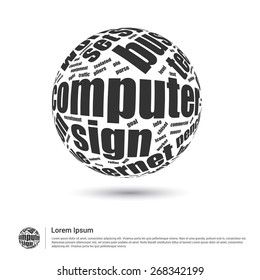 Conceptual on Internet Tag cloud in word globe. World globe with latest fashion trend. Wordcloud vector illustration.