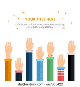 Conceptual poster with different hands in action poses. Vector illustration in flat style. Together human hands up