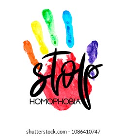 Conceptual poster with hand lettering and handprint. Black handwritten phrase Stop Homophobia and LGBT rainbow Palm print isolated on white. Vector Illustration for gay community support