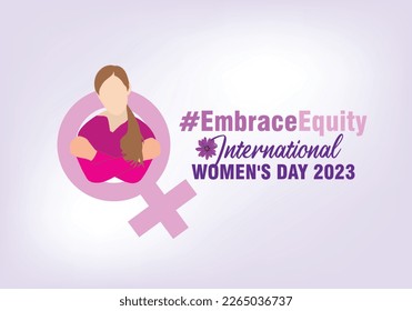 Conceptual poster for International Women's Day. Women's rights and equal opportunity backdrop art. 
For International Women's Day 2023, the slogan will be "EmbraceEquity."