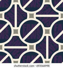 Conceptual seamless pattern with logo fake news. Global problems of humanity.