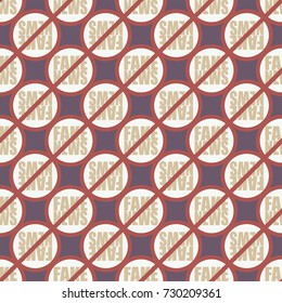 Conceptual seamless pattern with logo fake news. Global problems of humanity.