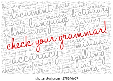 Conceptual tag cloud containing words related to spell checking, typos, errors in written text and correction software with words "Check your grammar" emphasiszed.