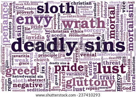Conceptual tag cloud containing words related to seven deadly sins: pride, sloth, wrath, envy, lust, gluttony and greed in shape of a rectangle