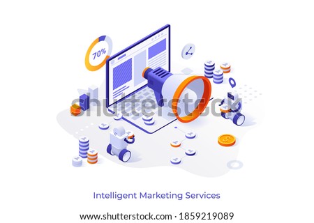 Conceptual template with robots, giant megaphone and laptop computer. Scene for intelligent marketing, automated internet advertisement service. Modern isometric vector illustration for website.