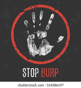 Conceptual vector illustration. The bad character traits. Stop burp.