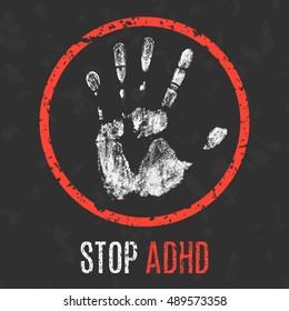 Conceptual vector illustration. Human diseases. Stop ADHD.