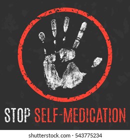 Conceptual vector illustration. Human sickness. Stop self-medication.