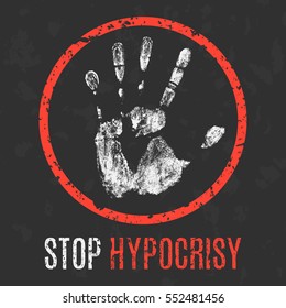 Conceptual vector illustration. Negative human states. Stop hypocrisy.