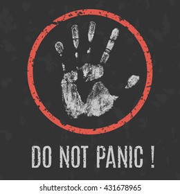 Conceptual vector illustration. Psychological problems. Do not panic sign.