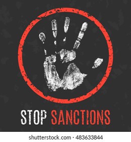 Conceptual vector illustration. Social problems of humanity. Stop sanctions sign.