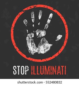 Conceptual vector illustration. Social problems. Stop illuminati.
