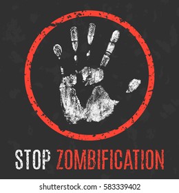 Conceptual vector illustration. Social problems. Stop zombification.