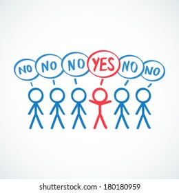 Conceptual vector illustration of stick figures standing in a row saying "NO", one being highlighted saying "YES".