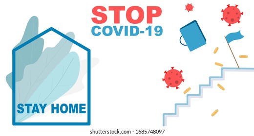 Conceptual vector image of an empty career ladder. call to stay home to stop the spread of coronavirus.